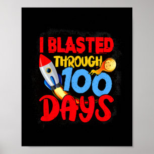 Jag har blastat under 100 dagar med skollärarbarn poster