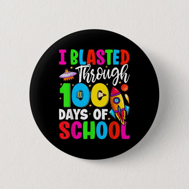 Jag har blastat under 100 skoldagar 100 dagar knapp (Framsida)