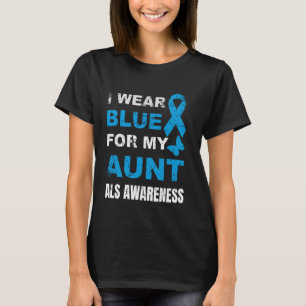 JAG HAR BLÅT FÖR MIN MOSTER ALS-MEDVETENHET T SHIRT