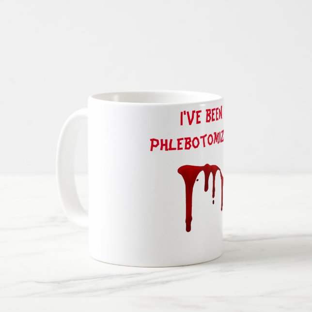 Jag har blivit Blodtappad ! Kaffemugg (Framsida vänster)