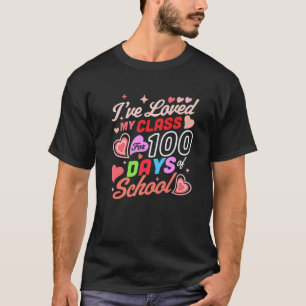 Jag har bott i min klass i 100 dagar i skola 100th t shirt