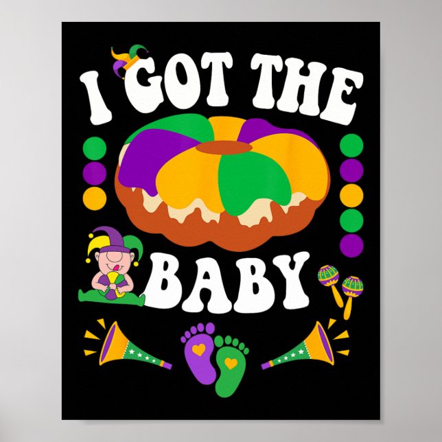 Jag Har Byby Cute Lycklig Mardi Gras Carnival Poster (Framsidan)