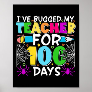 Jag har byggt upp min lärare i 100 dagar i skolan poster