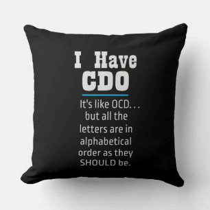 Jag har CDO Black Funny OCD Humor Kudde