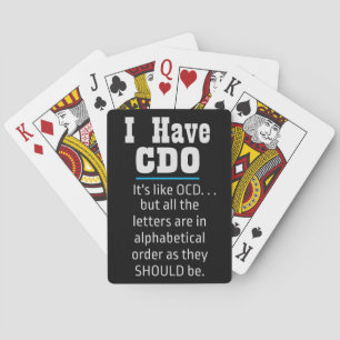 Jag har CDO svart snål OCD Humor Casinokort