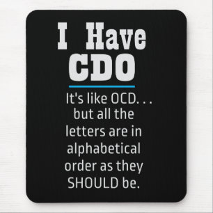 Jag har CDO svart snål OCD Humor Musmatta