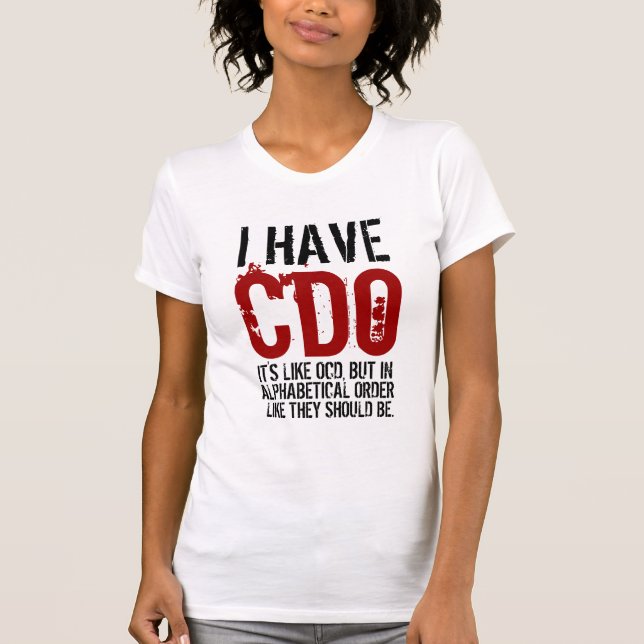 Jag har CDO T Shirt (Framsida)