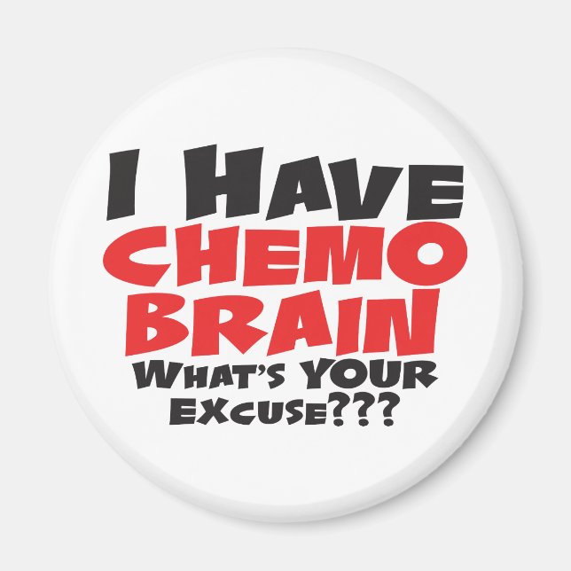 Jag har Chemo Brain Magnet (Framsidan)