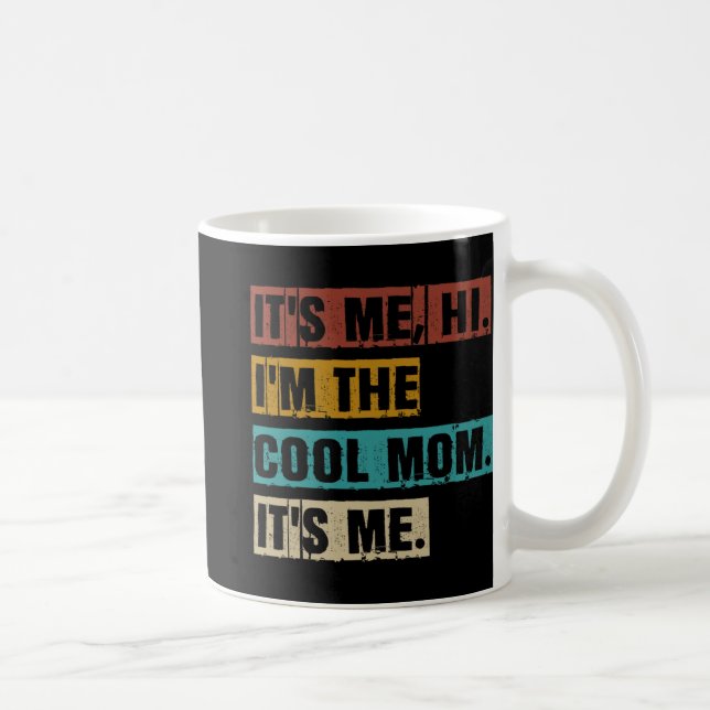 Jag har Coola Mamma och det är kul Retro Mor d Kaffemugg (Höger)