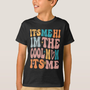 Jag har Coola Mamma och Mors dag Groovy T Shirt