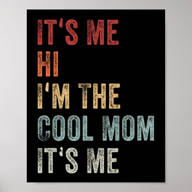 Jag har Coola Mamma och Mors dag Retro. Poster (Framsidan)