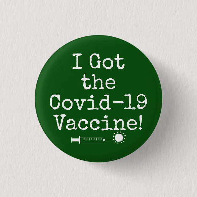 Jag Har Covid- 19- vaccinet Enkel Mörk grönt Knapp (Framsida)
