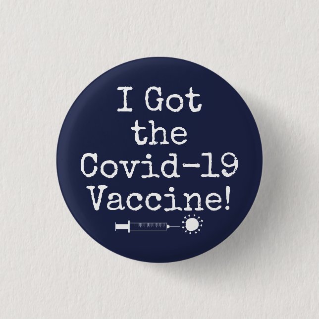 Jag Har Covid- 19- vaccinet Simple Mörk Navy Blue Knapp (Framsida)