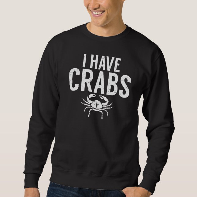Jag har Crabs Proud Crab Owner Lång Ärmad Tröja (Framsida)
