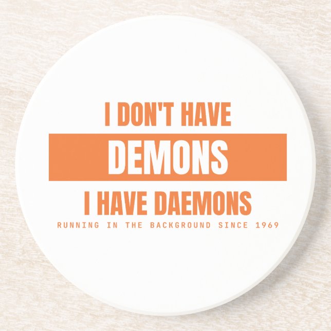 Jag Har Daemons Inte Demoner Rolig Linux Sysadmin  Underlägg (Framsidan)