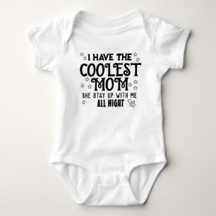 Jag har de kolaste bodykostymerna i Mamma Baby T Shirt