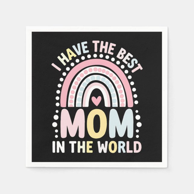 Jag Har Den Bästa Mamma I Världen Boho Regnbåge Pappersservett (Framsidan)