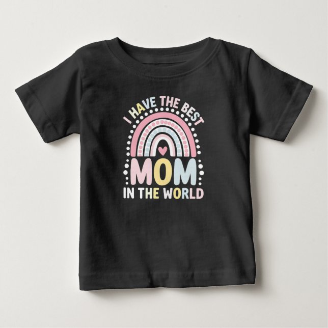 Jag Har Den Bästa Mamma I Världen Boho Regnbåge T Shirt (Framsida)