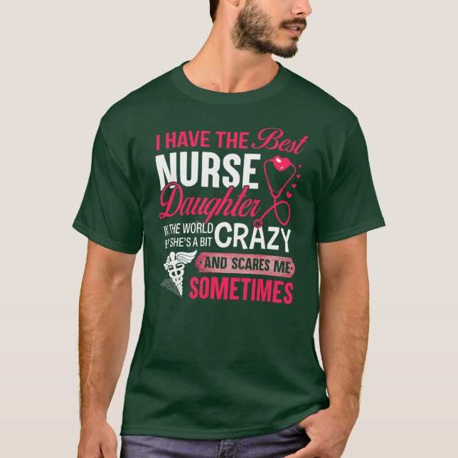 Jag har den bästa sjuksköterskedungen från Nurse P T Shirt (Framsida)