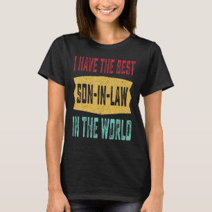 Jag har den bästa svärson i Pappor T Shirt