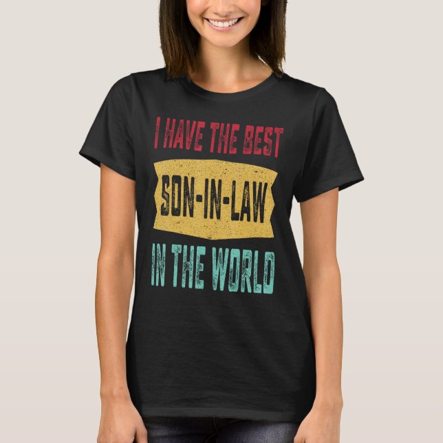 Jag har den bästa svärson i Pappor T Shirt (Framsida)