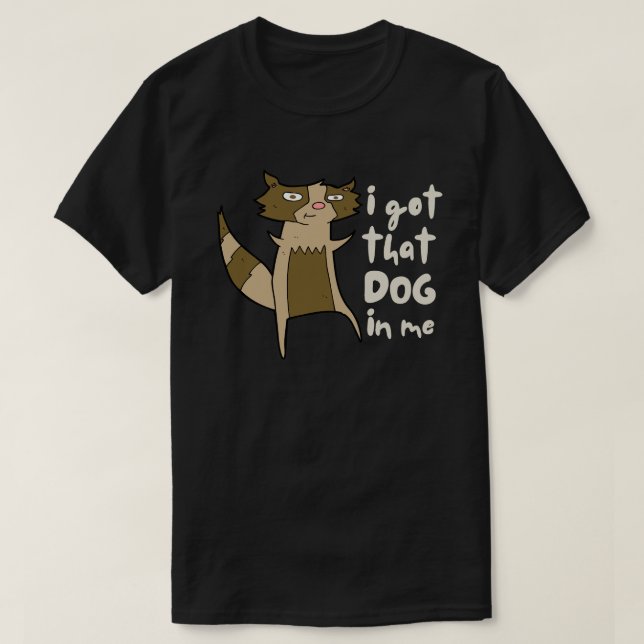 Jag Har den Hund i mig... T Shirt (Design framsida)