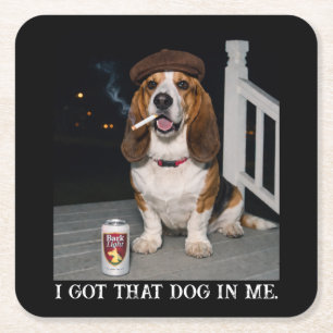 Jag Har Den Hunden I Mig, Rolig Basset Hound Meme- Underlägg Papper Kvadrat