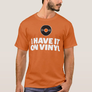 Jag har den på vinyl LP-register T Shirt