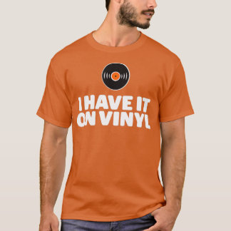 Jag har den på vinyl LP-register T Shirt