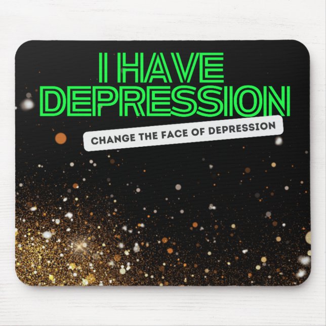 Jag har Depression Mousepad Musmatta (Framsidan)