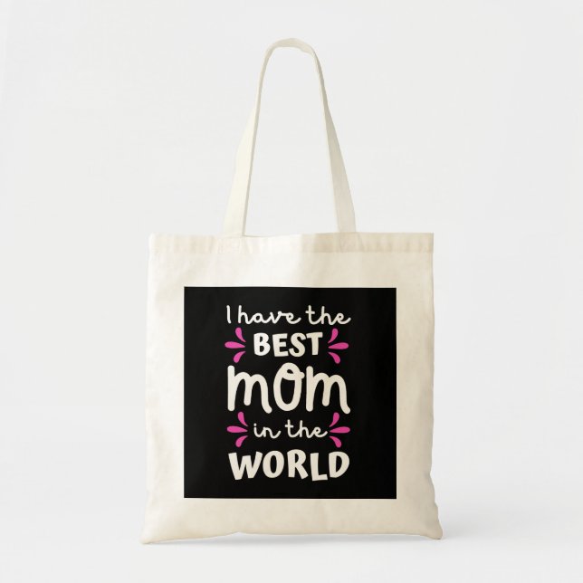 Jag har det bästa Mamma i världen Tygkasse (Framsidan)