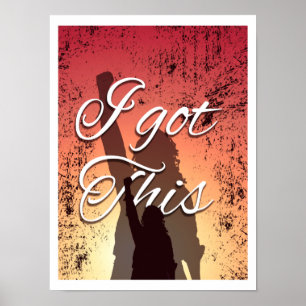 Jag Har det här   Solnedgång triumferande kvinnor  Poster