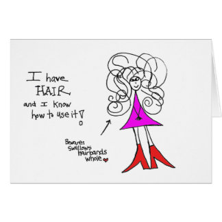Jag har det hårCrazyhair kortet Hälsningskort