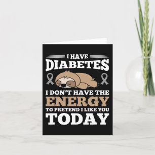 Jag har diabetes som jag inte har energin kort