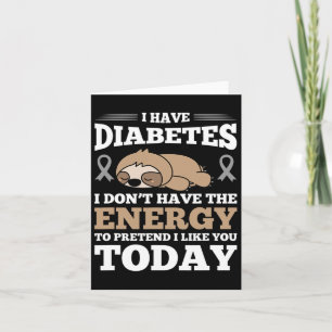 Jag har diabetes som jag inte har energin kort
