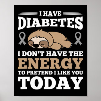 Jag har diabetes som jag inte har energin poster