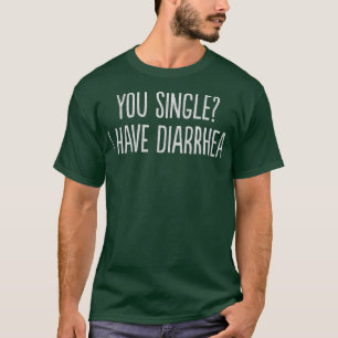 Jag har Diarré roligt. T Shirt
