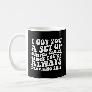 Jag Har dig en uppsättning Jumper sen du är på B Kaffemugg