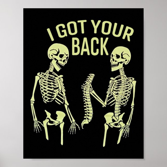 Jag Har din back Halloween Skeleton Skull Sarkasti Poster (Framsidan)