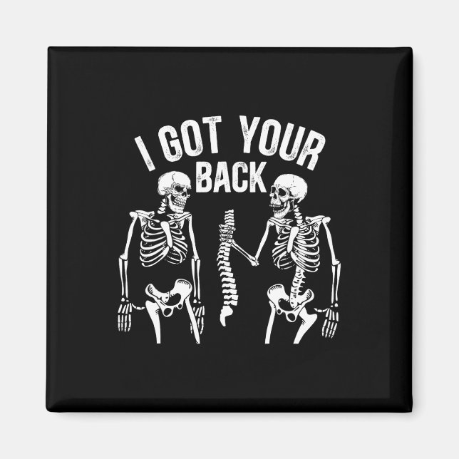 Jag Har din Ck-funny Skeleton Spine Halloween Cost Magnet (Framsidan)