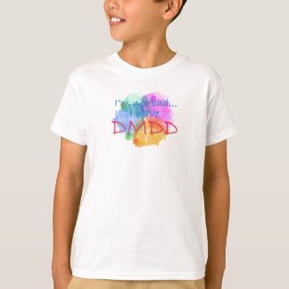Jag har DMDD-design 1 T-Shirt