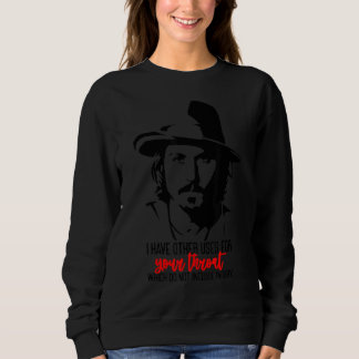 Jag har en annan Använda till ditt Throat Johnny. T Shirt