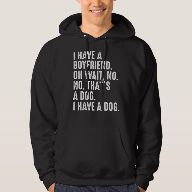 Jag har en bojvän - Rolig hund sällskapsdjur Hoodie (Framsida)