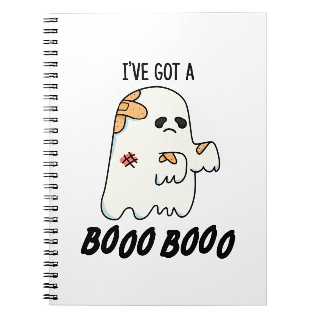 Jag Har En Boo Boo Rolig Halloween Spök Puns Anteckningsbok (Framsidan)
