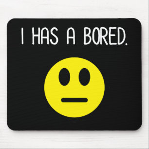 Jag har en Boredom Emoji. Musmatta