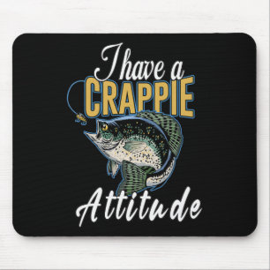 Jag Har En Crappie Attityd Fiske Musmatta