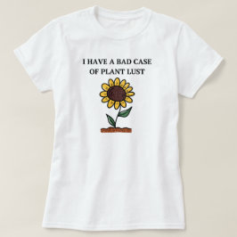 Jag har en dålig Fodral i växtförråd | Funny T Shirt