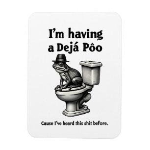 Jag har en Déjà Poo hört det här innan Frog Magnet
