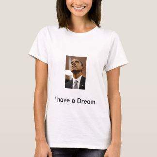 Jag har en Dream T-shirt