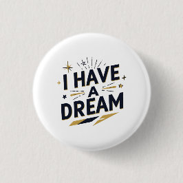 Jag Har en Dröm Inspirerande Typografi Design Knapp